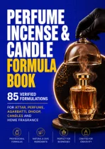 Perfume, Incense & Candle Formula Book